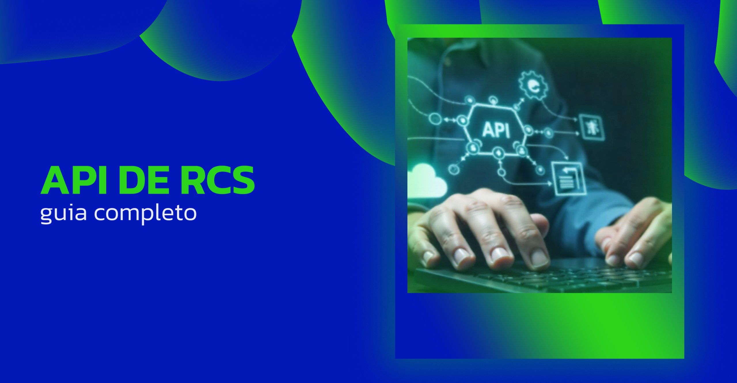 Como funciona api de rcs