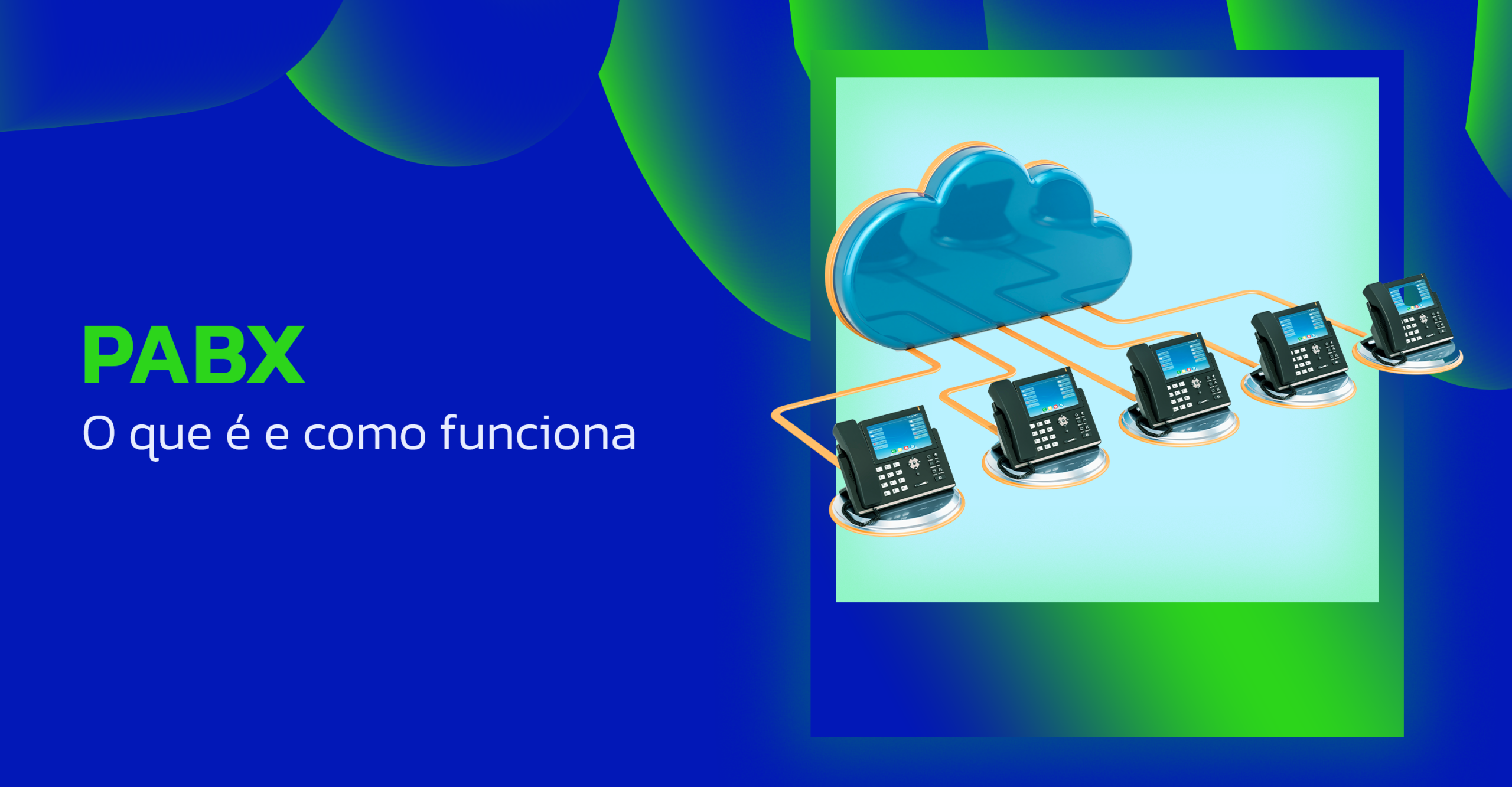 PABX nuvem O que é PABX Virtual PABX VoIP PABX Vivo PABX digital como funciona Pabx para linha digital